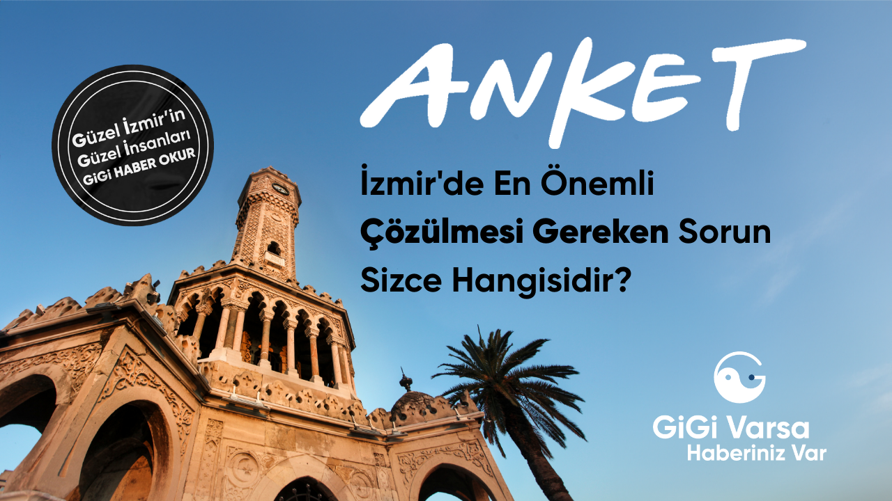 İzmir'de En Önemli Çözülmesi Gereken Sorun Sizce Hangisidir?