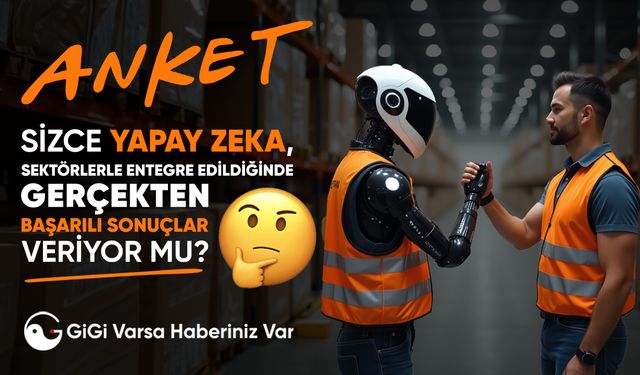 Sizce Yapay Zeka Sektörlerle Entegre Edildiğinde Gerçekten Başarılı Sonuçlar Veriyor mu?